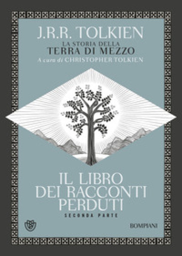 Il libro dei racconti perduti. La storia della Terra di mezzo. Vol. 2 - John Ronald Reuel Tolkien