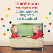 Il linguaggio segreto dei bambini