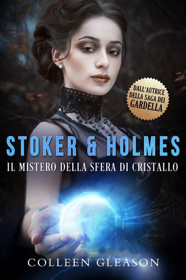 ll Mistero della Sfera di Cristallo - Colleen Gleason