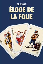 Éloge de la Folie