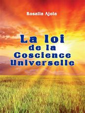 La loi de la Conscience Universelle