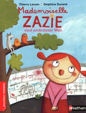 mademoiselle zazie veut embrasser max