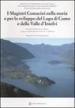 I magistri comacini nella storia e per lo sviluppo del lago di Como e della valle d Intelvi