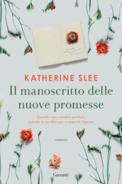 Il manoscritto delle nuove promesse