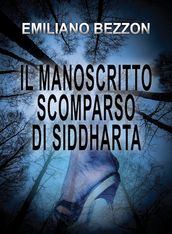 Il manoscritto scomparso di Siddharta