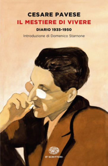 Il mestiere di vivere. Diario (1935-1950) - Cesare Pavese