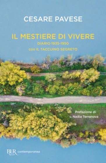 Il mestiere di vivere. Diario 1935-1950 con Il taccuino segreto - Cesare Pavese