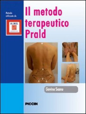 Il metodo terapeurico PRALD. Con DVD - Gavino Scanu