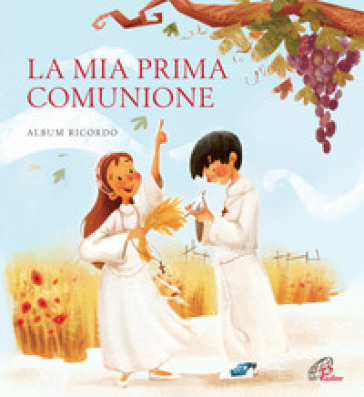 La mia prima comunione. Album ricordo. Ediz. illustrata - Paola Fosson