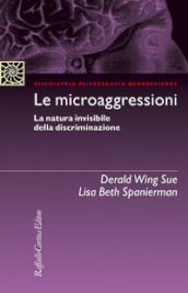 Le microaggressioni. La natura invisibile della discriminazione