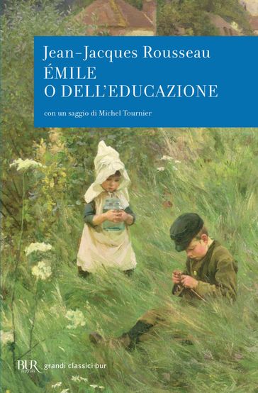 Émile o dell'educazione - Jean-Jacques Rousseau