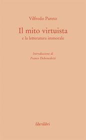 Il mito virtuista e la letteratura immorale