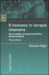 Il neonato in terapia intensiva. Un modello neuropsicoanalitico di prevenzione