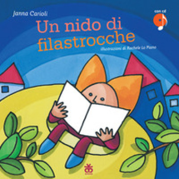 Un nido di filastrocche. Ediz. illustrata. Con CD Audio - Janna Carioli