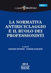 La normativa antiriciclaggio e il ruolo dei professionisti