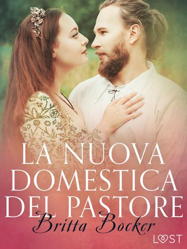 La nuova domestica del pastore - Breve racconto erotico - Britta Bocker