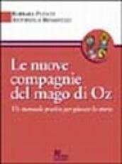 Le nuove compagnie del mago di Oz. Un manuale pratico per giocare la storia