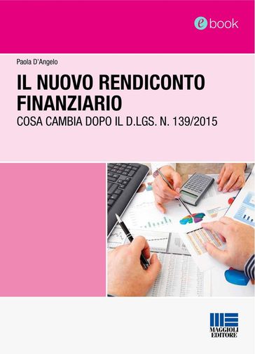 Il nuovo rendiconto finanziario - Paola D