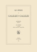 Le opere di Galileo Galilei. Appendice. Vol. 4: Testi