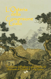 L osteria della conversione gialla