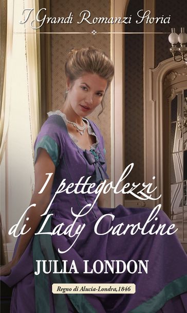 I pettegolezzi di Lady Caroline - Julia London