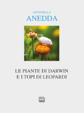 Le piante di Darwin e i topi di Leopardi