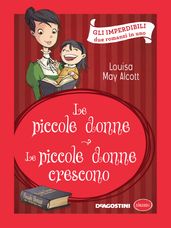 Le piccole donne - Le piccole donne crescono (Luisa May Alcott)