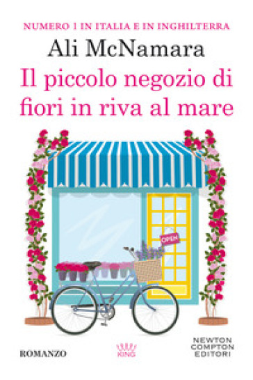 Il piccolo negozio di fiori in riva al mare - Ali McNamara