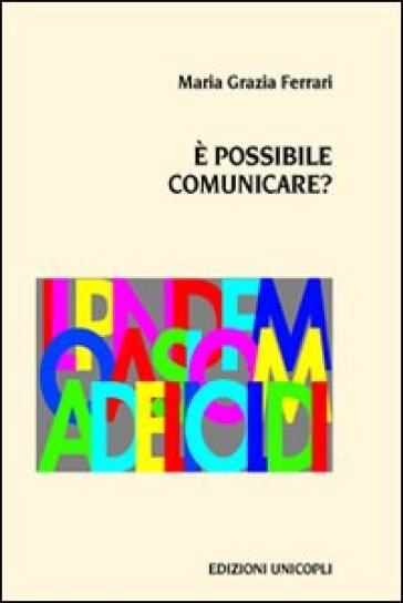 È possibile comunicare - M. Grazia Ferrari