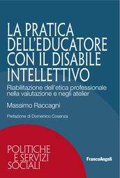 La pratica dell educatore con disabile intellettivo