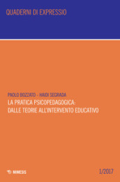 La pratica psicopedagogica: dalle teorie all intervento educativo