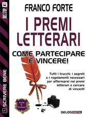 I premi letterari - Come partecipare e vincere