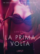 La prima volta - Breve racconto erotico