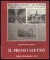 Il primo metrò. Napoli 20 settembre 1925