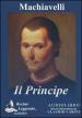 Il principe. Audiolibro. CD Audio formato MP3