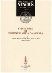 I pronostici di Domenico Maria da Novara