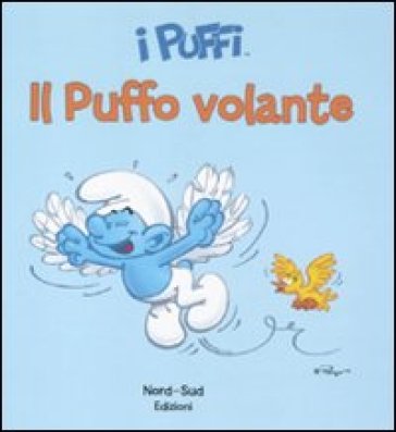 Il puffo volante. I puffi. Ediz. illustrata - Peyo