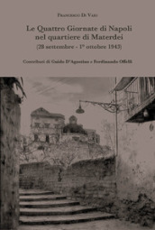 Le quattro giornate di Napoli nel quartiere di Materdei (28 settembre - 1° ottobre 1943)