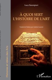 À quoi sert l histoire de l art