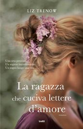 La ragazza che cuciva lettere d amore