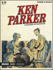 I ragazzi di Donovan. Ken Parker classic. Vol. 59