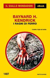 I ragni di ferro (Il Giallo Mondadori)