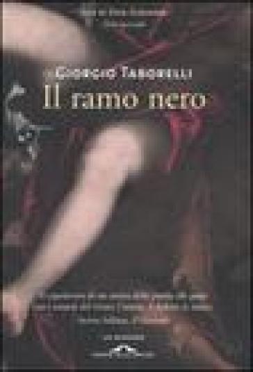 Il ramo nero. Vita di don Giovanni. Vol. 2 - Giorgio Taborelli