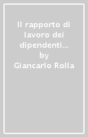 Il rapporto di lavoro dei dipendenti comunali e provinciali