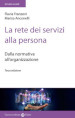 La rete dei servizi alla persona. Dalla normativa all organizzazione