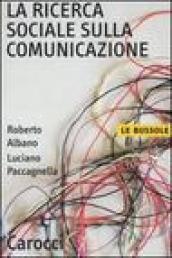 La ricerca sociale sulla comunicazione