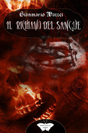 Il richiamo del sangue. Van Helsing. Vol. 1