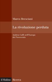 La rivoluzione perduta