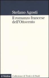 Il romanzo francese dell Ottocento. Lingue forme genealogia