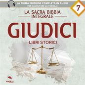 La sacra Bibbia integrale. Giudici  Libri storici